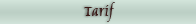 Tarif